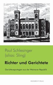 Richter und Gerichtete, Schlesinger Paul