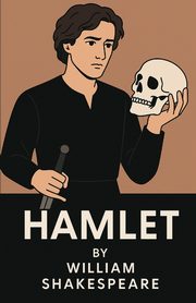 Hamlet(Illustrated), Shakespeare William