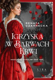 Igrzyska w barwach krwi, Czarnecka Renata