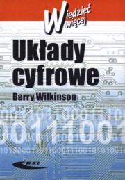 ksiazka tytu: Ukady cyfrowe autor: Wilkinson Barry