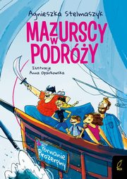 Mazurscy w podry Tom 2 Porwanie Prozerpiny, Stelmaszyk Agnieszka