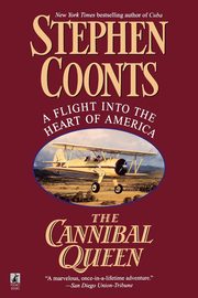 The Cannibal Queen, Coonts Stephen