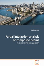 Partial interaction analysis of composite beams, Ranzi Gianluca