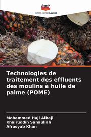 Technologies de traitement des effluents des moulins ? huile de palme (POME), Alhaji Mohammed Haji