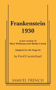 Frankenstein 1930, Carmichael Fred