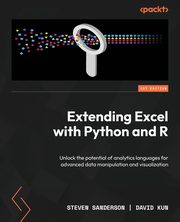 Extending Excel with Python and R, Sanderson Steven
