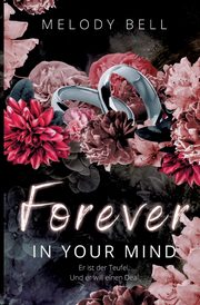 Forever in Your Mind, Bell Melody