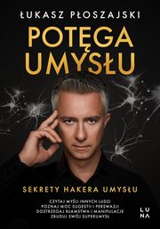 ksiazka tytu: Potga umysu autor: Poszajski ukasz