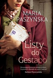 Listy do Gestapo, Paszyska Maria