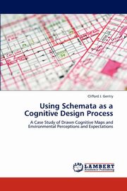 ksiazka tytu: Using Schemata as a Cognitive Design Process autor: Gentry Clifford J.