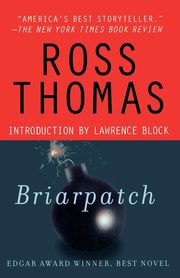 Briarpatch, Thomas Ross