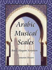 Arabic Musical Scales, Powers Cameron