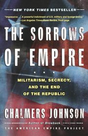 The Sorrows of Empire, Johnson Chalmers A.