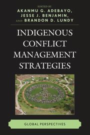 Indigenous Conflict Management Strategies, 