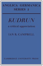 Kudrun, Campbell Ian R.