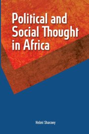 Political and Social Thought in Africa, Sharawy Helmi