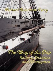 The Way of the Ship, Terry Richard Runciman