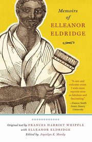Memoirs of Elleanor Eldridge, Eldridge Elleanor