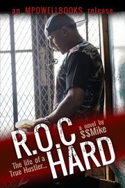 R.O.C Hard, $$Mike