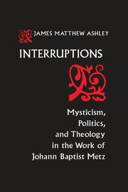 Interruptions, Ashley J. Matthew