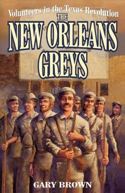Volunteers in the Texas Revolution, Brown Gary