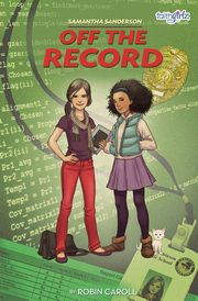 Samantha Sanderson Off the Record, Caroll Robin