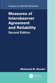 Measures of Interobserver Agreement and Reliability, Shoukri Mohamed M.