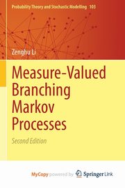 Measure-Valued Branching Markov Processes, Li Zenghu