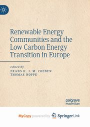 Renewable Energy Communities and the Low Carbon Energy Transition in Europe, 
