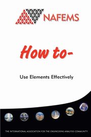 How To Use Elements Effectively, Hellen Trevor
