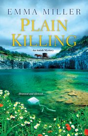 Plain Killing, Miller Emma