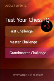 Test Your Chess IQ, Livshitz August
