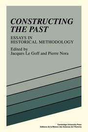 Constructing the Past, Le Goff Jacques