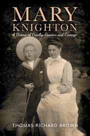 Mary Knighton, Brown Thomas Richard