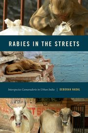 Rabies in the Streets, Nadal Deborah