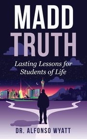 Madd Truth, Wyatt Alfonso