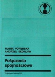 ksiazka tytu: Poczenia spjnociowe autor: Porbska Maria,  Skorupa Andrzej