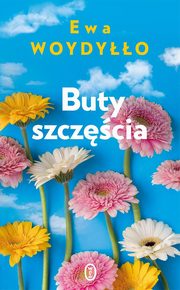 ksiazka tytu: Buty szczcia autor: Woydyo Ewa