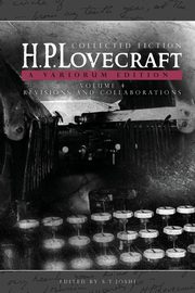 ksiazka tytu: Collected Fiction Volume 4 (Revisions and Collaborations) autor: Lovecraft H. P.