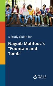 A Study Guide for Naguib Mahfouz's 