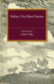 ksiazka tytu: Five Short Stories autor: Balzac