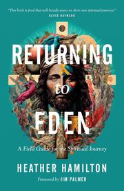 Returning to Eden, Hamilton Heather