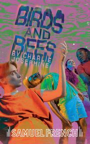 Birds and Bees, Josephine Charlie