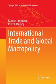 International Trade and Global Macropolicy, Langdana Farrokh