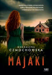 Majaki, Czmochowska Magdalena