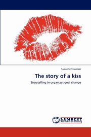 The story of a kiss, Tesselaar Suzanne