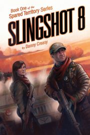 SLINGSHOT 8, Creasy Danny