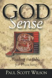 God Sense, Wilson Paul Scott