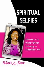 SPIRITUAL SELFIES, Simms Wanda L