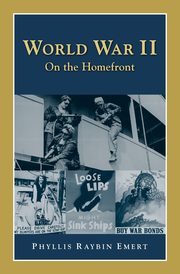 World War II, Emert Phyllis Raybin